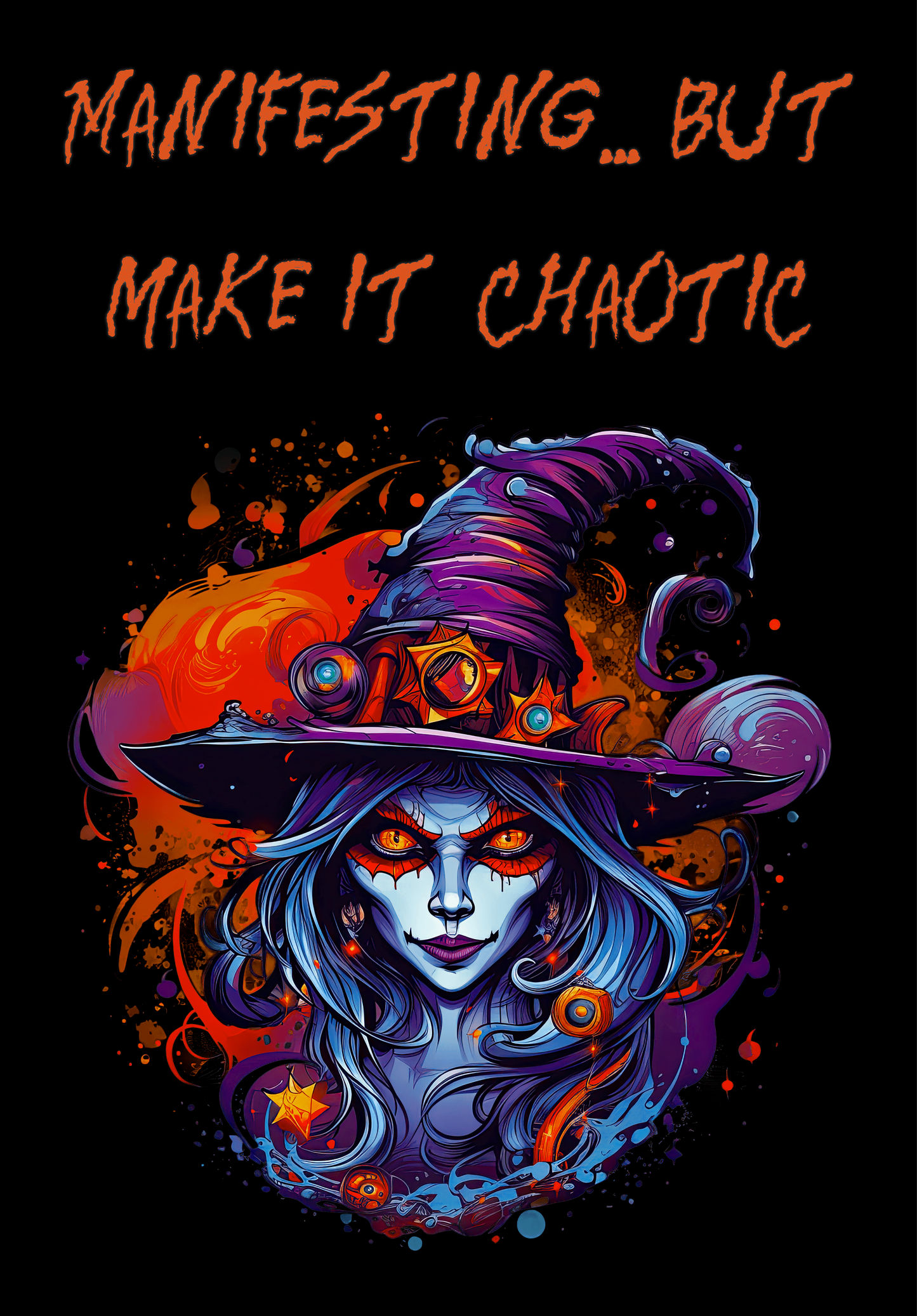 ✨ Manifesting… But Make It Chaotic – Witchy Comfort Colors Tee